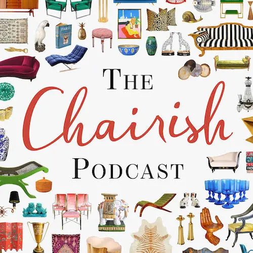 Podcast cover for "The Chairish Podcast" featuring the title in red script and black serif font. The text is surrounded by a vibrant collage of various vintage and modern furniture pieces, home decor items, and eclectic art on a white background.