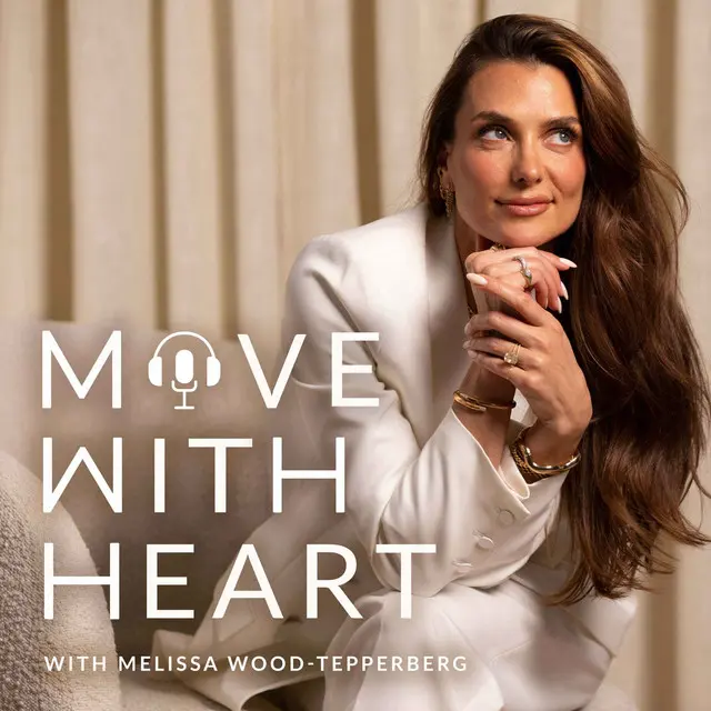 Move with heart with Melissa Wood Tepperberg